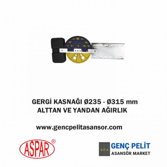 GERGİ KASNAĞI Ø235 – Ø315 mm ALTTAN VE YANDAN AĞIRLIK