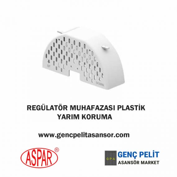 REGÜLATÖR MUHAFAZASI PLASTİK – YARIM KORUMA